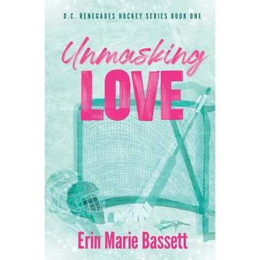 Unmasking Love (D.C. Renegades Book 1)