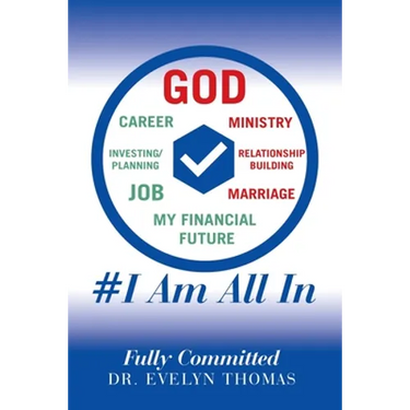 #I Am All In: Fully Committed