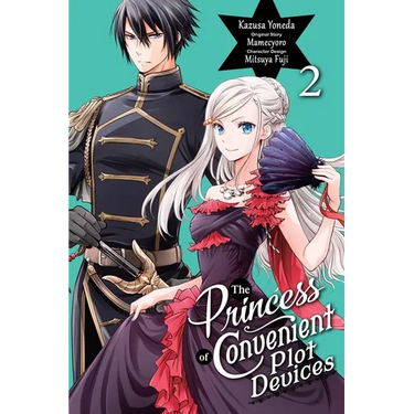 The Princess of Convenient Plot Devices, Vol. 2 (Manga)