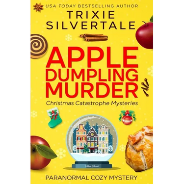 Apple Dumpling Murder: Paranormal Cozy Mystery