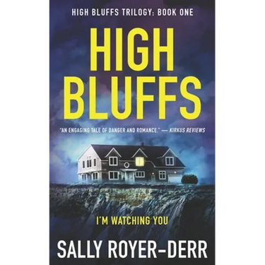 High Bluffs (High Bluffs Trilogy: Book One)