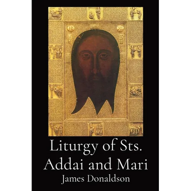 Liturgy of Sts. Addai and Mari