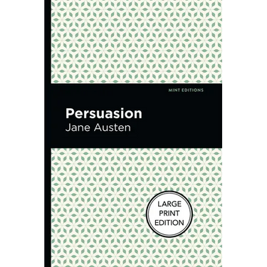 Persuasion: Large Print Edition