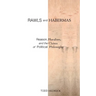 Rawls and Habermas: Reason, Pluralism, and the Claims of Political Philosophy