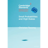 Small Probabilities and High Stakes