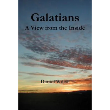 Galatians: A View From the Inside