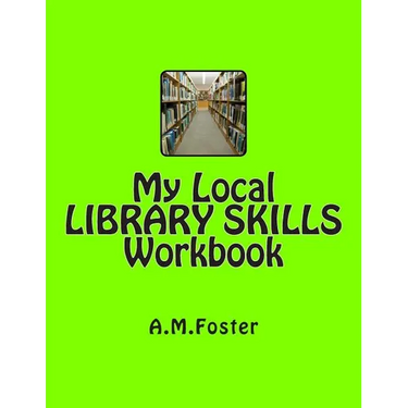 My Local LIBRARY SKILLS Workbook