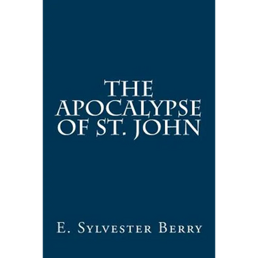 The Apocalypse of St. John