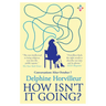 How Isn't It Going?: Conversations After October 7