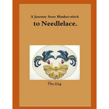 A Journey from Blanket-stitch to Needlelace