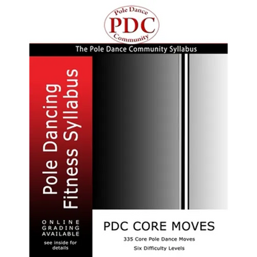 PDC Core Moves: Pole Dancing Fitness Syllabus. Colour Version