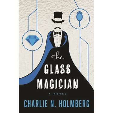 The Glass Magician