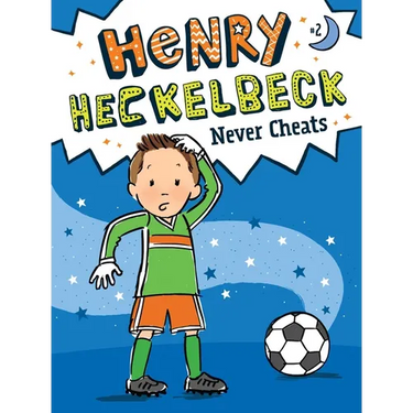 Henry Heckelbeck Never Cheats