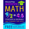 Mastering Math Fractions and Decimals: 3000+ Problems - 180+ Drills - Adding, Subtracting, Multiplying, Dividing, Converting, Comparing and More!
