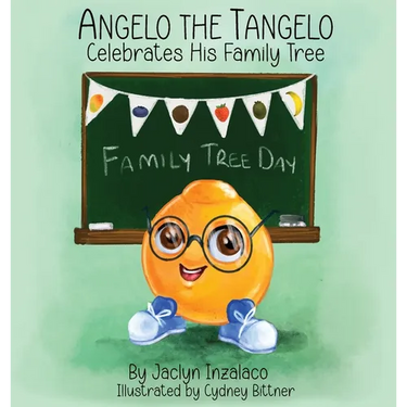 Angelo the Tangelo Celebrates His Family Tree
