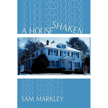 A House Shaken