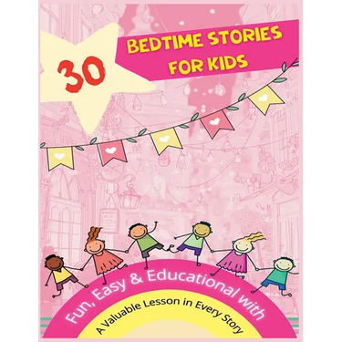 30 Bedtime Stories for Kids