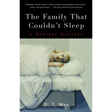 The Family That Couldn't Sleep: A Medical Mystery