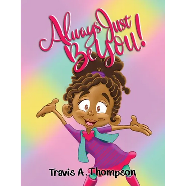 Always Just Be You!