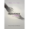 Heavenly Father: 21 Days of Prayer and Reflection