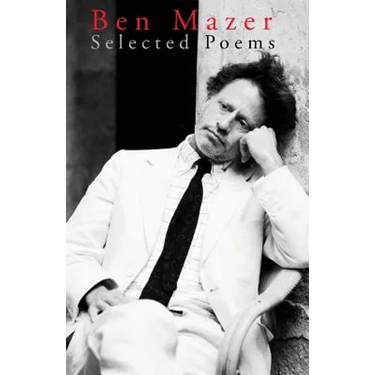 Ben Mazer: Selected Poems