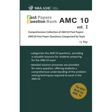 Past Papers Question Bank AMC10 vol. 1: Comprehensive Collection of AMC10 Past Papers