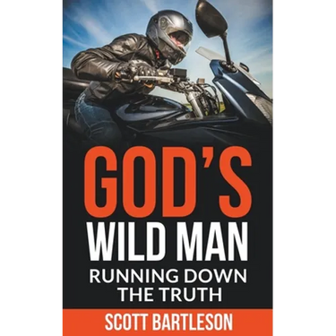 God's Wild Man: Running Down the Truth