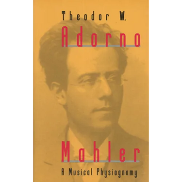 Mahler: A Musical Physiognomy