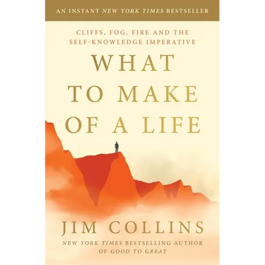 What to Make of a Life: Cliffs, Fog, Fire and the Self-Knowledge Imperative