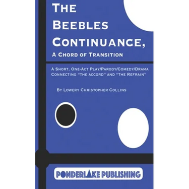 The Beebles Continuance: A Chord of Transition