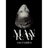 Man Ray and Fashion