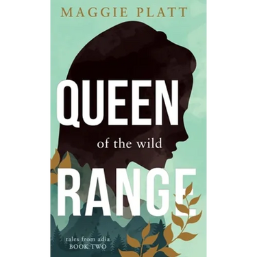 Queen of the Wild Range