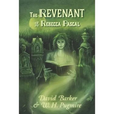 The Revenant of Rebecca Pascal
