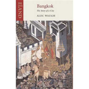 Bangkok: The Story of a City
