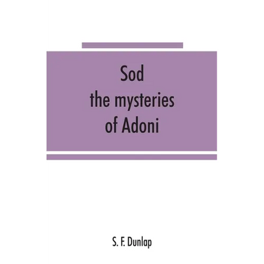 Sōd: the mysteries of Adoni