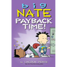 Big Nate: Payback Time!: Volume 20