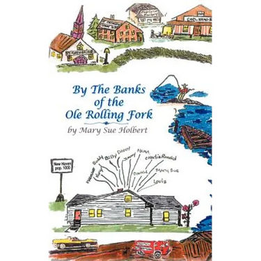 By the Banks of the OLE Rolling Fork