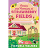 Picnics and Promises at Strawberry Fields