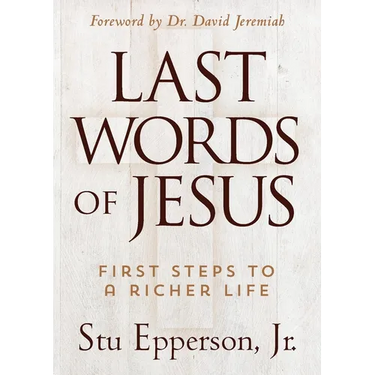 The Last Words of Jesus