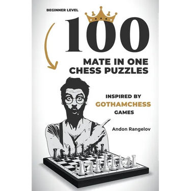 100 Mate in One Chess Puzzles, Inspired by Levy Rozman Games