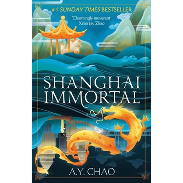 Shanghai Immortal: A Richly Told Debut Fantasy Novel Set in Jazz Age Shanghai