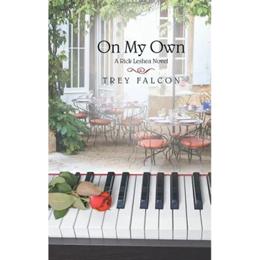 On My Own: A Rick Leshea Novel