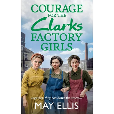 Courage for the Clarks Factory Girls