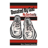 Donated by God: My Size Exactly