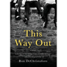 This Way Out