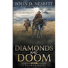 Diamonds and Doom: A Dunbar Western Mystery