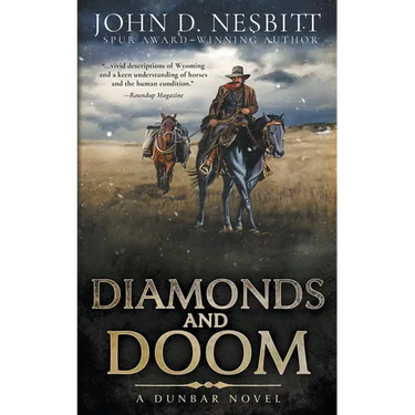 Diamonds and Doom: A Dunbar Western Mystery