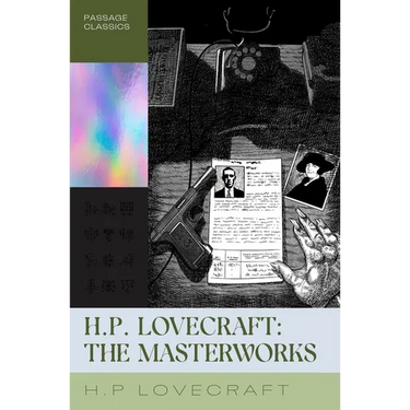 H.P. Loveceraft: The Masterworks, Vol. I