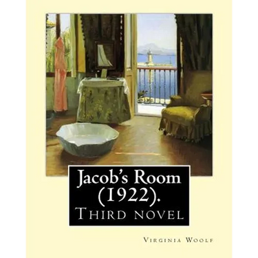 Jacob's Room (1922). By: Virginia Woolf: Jacob's Room is the third novel by Virginia Woolf ( 25 January 1882 - 28 March 1941) was an English writer.