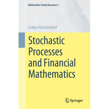 Stochastic Processes and Financial Mathematics